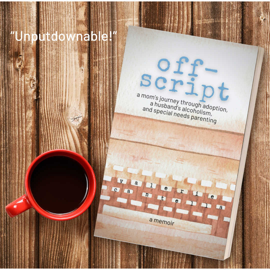 Red coffee mug with unputdownable book called Off-Script: a mom's journey through adoption, a husband's alcoholism, and special needs parenting memoir in tablet and paperback version by Valerie Cantella